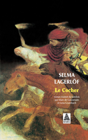 LE COCHER - LAGERLOF SELMA - ACTES SUD