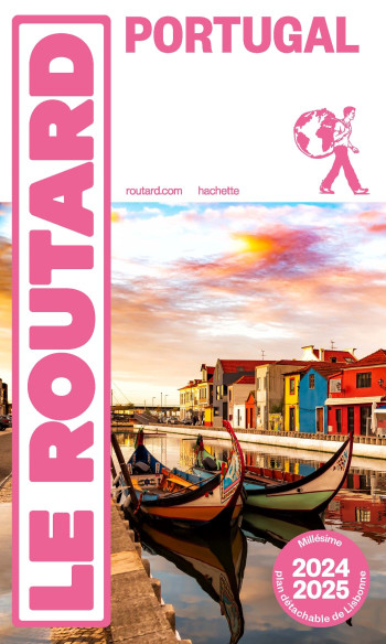 GUIDE DU ROUTARD PORTUGAL 2024/25 - COLLECTIF - HACHETTE TOURI