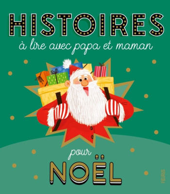 HISTOIRES A LIRE AVEC PAPA ET MAMAN POUR NOEL - BIONDI/PUYBARET - FLEURUS