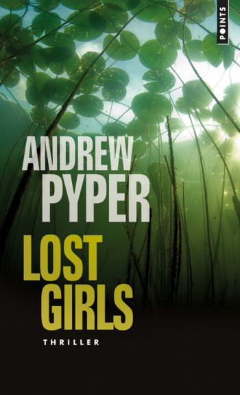 LOST GIRLS - PYPER ANDREW - POINTS