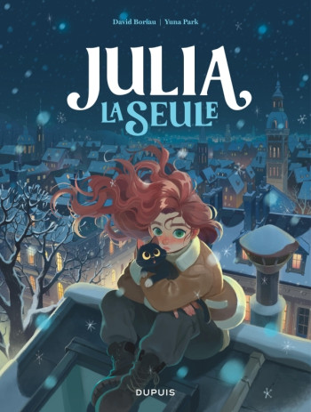 JULIA LA SEULE - BORIAU DAVID - DUPUIS