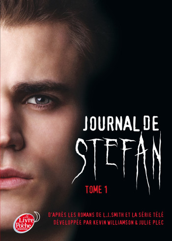 JOURNAL DE STEFAN - TOME 1 - LES ORIGINES - SMITH L.J. - POCHE JEUNESSE