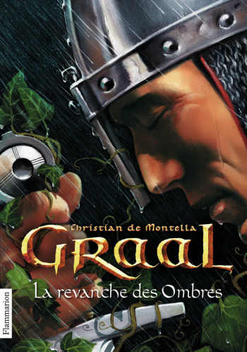 GRAAL - VOL04 - LA REVANCHE DES OMBRES - MONTELLA C D. - FLAM JEUNESSE