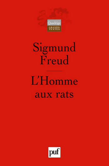 L'HOMME AUX RATS - REMARQUES SUR UN CAS DE NEVROSE DE CONTRAINTE. TRADUIT DE L'ALLEMAND PAR PIERRE C - FREUD SIGMUND - PUF