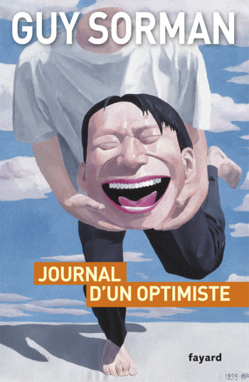 JOURNAL D'UN OPTIMISTE - 2009-2012 - SORMAN GUY - FAYARD