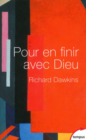 POUR EN FINIR AVEC DIEU - DAWKINS RICHARD - TEMPUS PERRIN