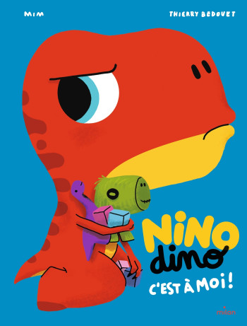 NINO DINO - C'EST À MOI ! - MIM - MILAN