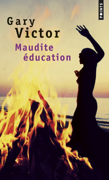 MAUDITE EDUCATION - VICTOR GARY - POINTS