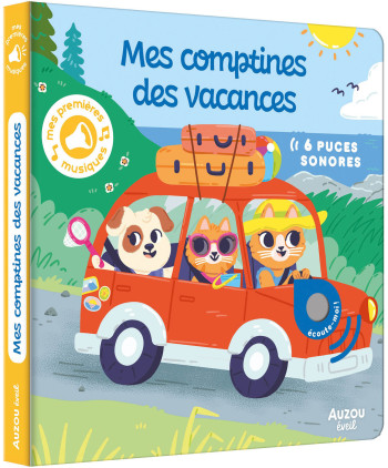 MES PREMIERS SONORES - MES COMPTINES DES VACANCES - DOYLE LIZZY - AUZOU