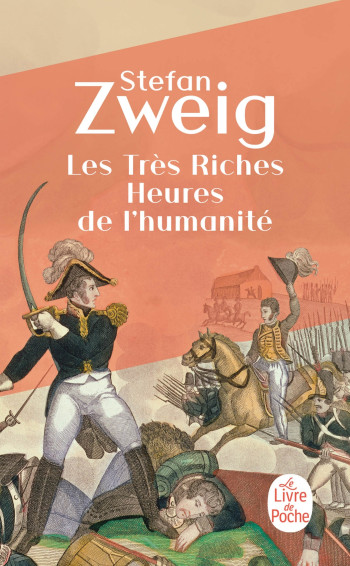 LES TRÈS RICHES HEURES DE L'HUMANITÉ - ZWEIG STEFAN - LGF