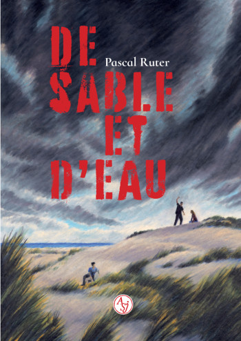 DE SABLE ET D'EAU - RUTER PASCAL - ACTES SUD