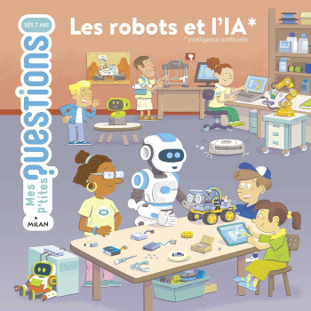 LES ROBOTS ET L'IA - DANDINE MYRIAM - MILAN