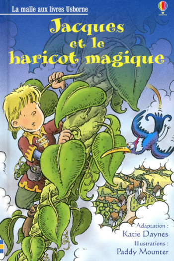 Jacques et le haricot magique - La malle aux livres niveau 2 - Katie Daynes - USBORNE