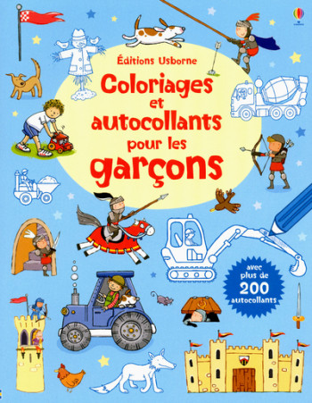 Coloriages et autocollants pour les garçons - Sam Taplin - USBORNE