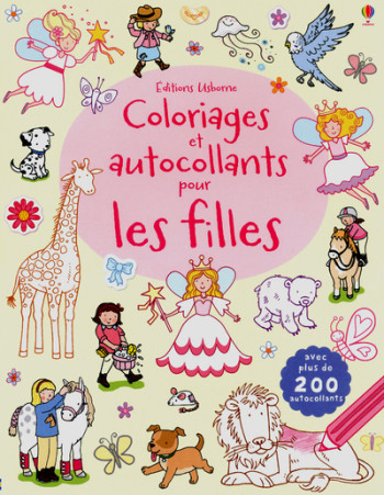 Coloriages et autocollants pour les filles - Jessica Greenwell - USBORNE