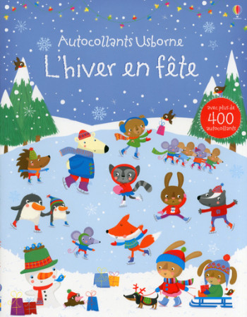 L'hiver en fête - autocollants Usborne - Fiona Watt - USBORNE