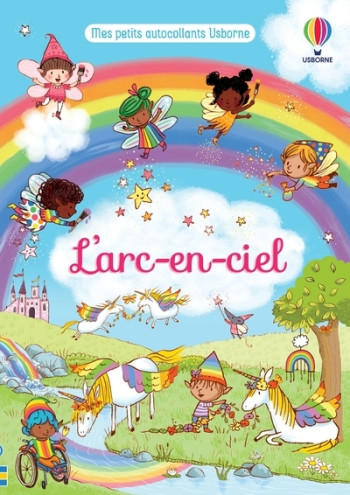 L'arc-en-ciel - Mes petits autocollants Usborne - Felicity Brooks - USBORNE