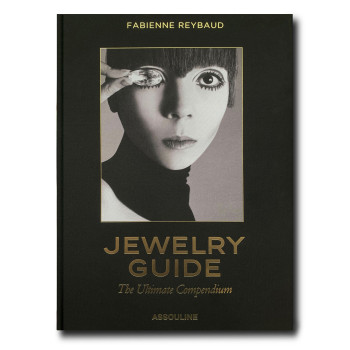 Jewelry guide - Fabienne REYBAUD - ASSOULINE Jewelry guide - Fabienne REYBAUD - ASSOULINE