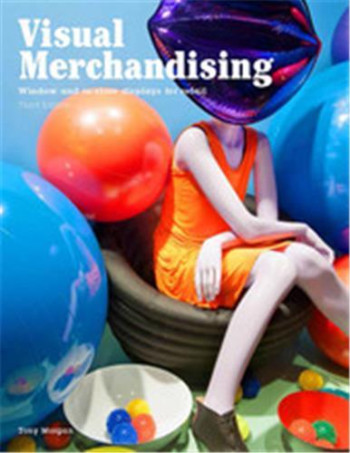 Visual Merchandising (3rd ed) /anglais -  MORGAN TONY - LAURENCE KING