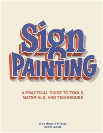 Sign Painting /anglais -  MEYER MIKE - LAURENCE KING