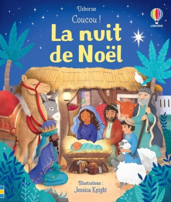 La nuit de Noël - Coucou ! - Anna Milbourne - USBORNE