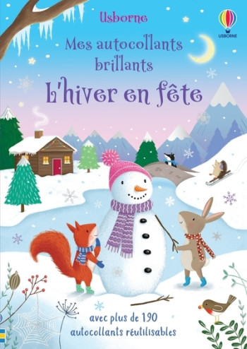 L'hiver en fête - Mes autocollants brillants - Dès 3 ans - Alice Beecham - USBORNE