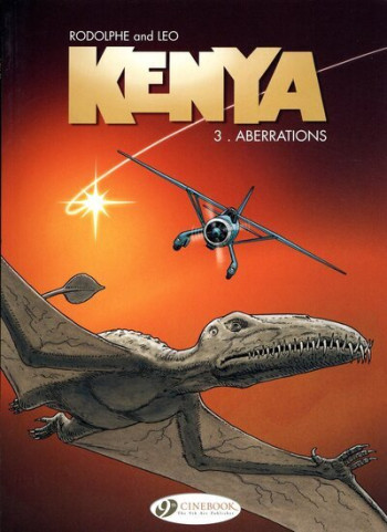 Kenya - tome 3 Aberrations -  Léo - CINEBOOK