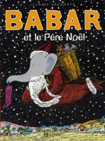 Babar et le Père Noël - Jean Brunhoff - HACHETTE JEUN.