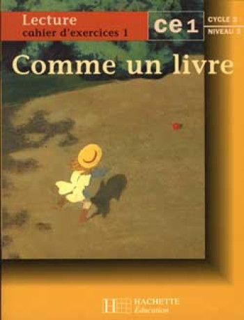 Comme un livre CE1 - Cahier d'exercices 1 - Ed.1997 - Renée Léon - HACHETTE EDUC