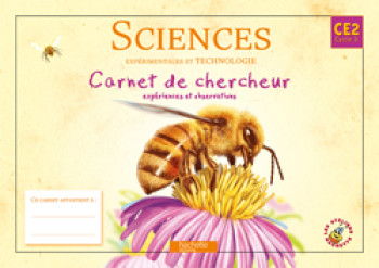 Les Ateliers Hachette Sciences expérimentales et Technologie CE2 - Carnet de chercheur - Ed.2010 - Jack Guichard - HACHETTE EDUC