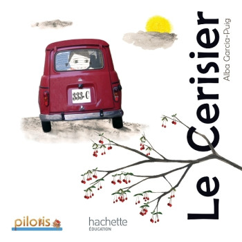 Lecture CP - Collection Pilotis - Album 5 Le Cerisier - Edition 2013 -   - HACHETTE EDUC