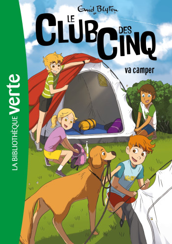 Le Club des Cinq 10 NED - Le Club des Cinq va camper - Enid Blyton - HACHETTE JEUN.