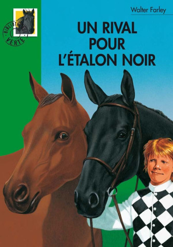 Un rival pour l'Étalon Noir - Walter Farley - HACHETTE JEUN.