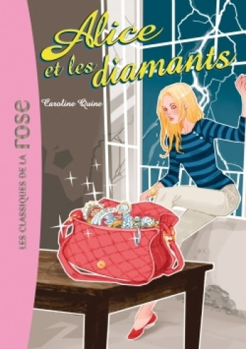 Alice 04 - Alice et les diamants - Caroline Quine - HACHETTE JEUN.