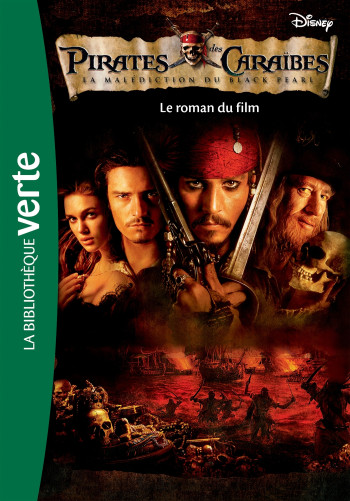 Pirates des Caraïbes 01 - La malédiction du Black Pearl - Pascal Loubet - HACHETTE JEUN.