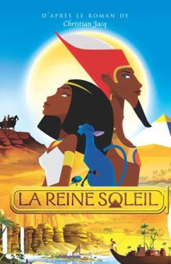 La Reine Soleil - Christian Jacq - HACHETTE ROMANS