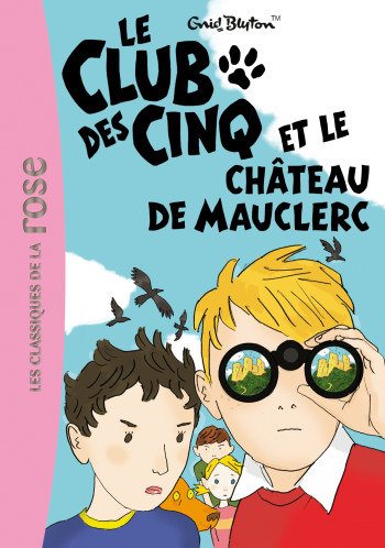 Le Club des Cinq 12 - Le Club des Cinq et le château de Mauclerc - Enid Blyton - HACHETTE JEUN.