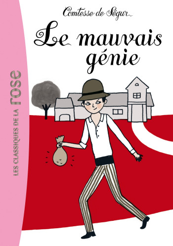 La Comtesse de Ségur 17 - Le mauvais génie - Sophie Ségur (née Rostopchine) - HACHETTE JEUN.