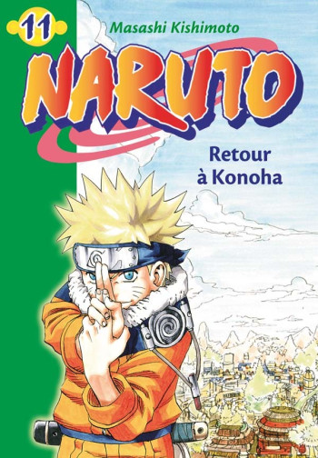 Naruto 11 - Retour à Konoha - Elizabeth Barféty - HACHETTE JEUN.