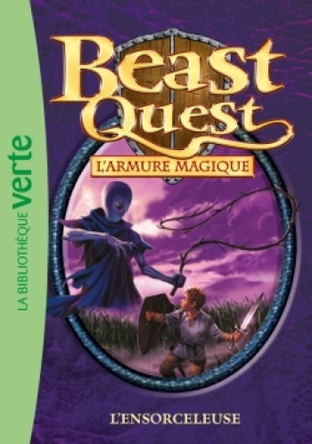 Beast Quest 11 - L'ensorceleuse - Adam Blade - HACHETTE JEUN.