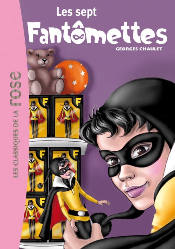 Fantômette 10 - Les sept fantômettes - Georges Chaulet - HACHETTE JEUN.