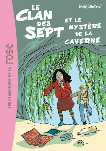 Le Clan des Sept 7 - Le Clan des Sept et le mystère de la caverne - Enid Blyton - HACHETTE JEUN.