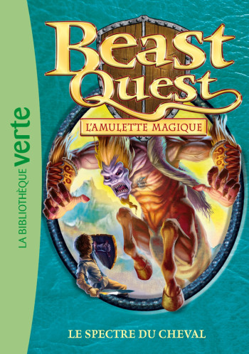 Beast Quest 24 - Le spectre du cheval - Adam Blade - HACHETTE JEUN.