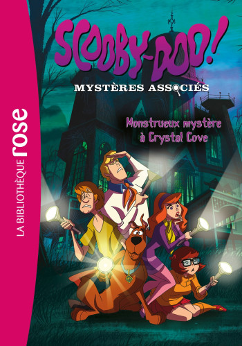 Scooby-Doo 01 - Monstrueux mystère à Crystal Cove -   - HACHETTE JEUN.