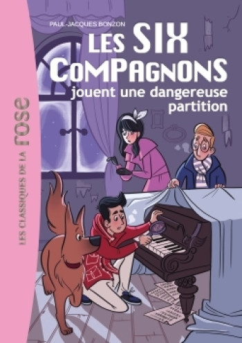 Les Six Compagnons 06 - Les Six Compagnons jouent une dangereuse partition - Paul-Jacques Bonzon - HACHETTE JEUN.