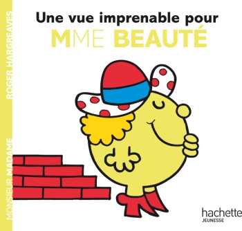 Une vue imprenable pour Mme Beauté - XXX - HACHETTE JEUN.