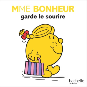 Mme Bonheur garde le sourire - XXX - HACHETTE JEUN.