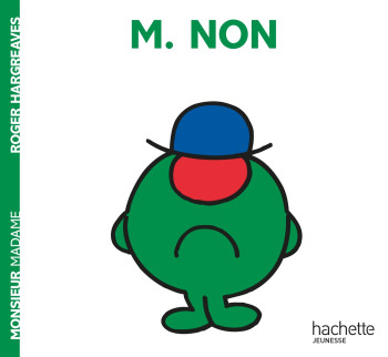 Monsieur Non - Roger Hargreaves - HACHETTE JEUN.