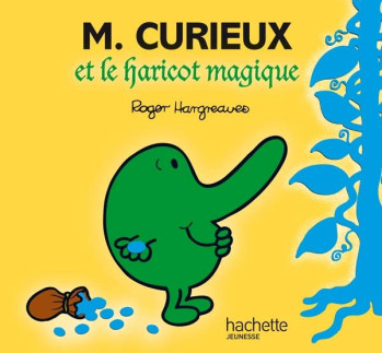 Monsieur Curieux et le haricot magique -   - HACHETTE JEUN.