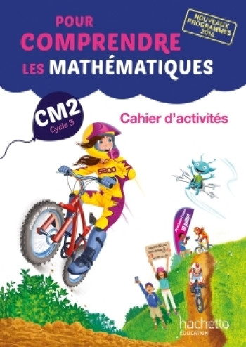 Pour comprendre les mathématiques CM2 - Cahier d'activités géométriques - Ed. 2017 - Natacha Bramand - HACHETTE EDUC